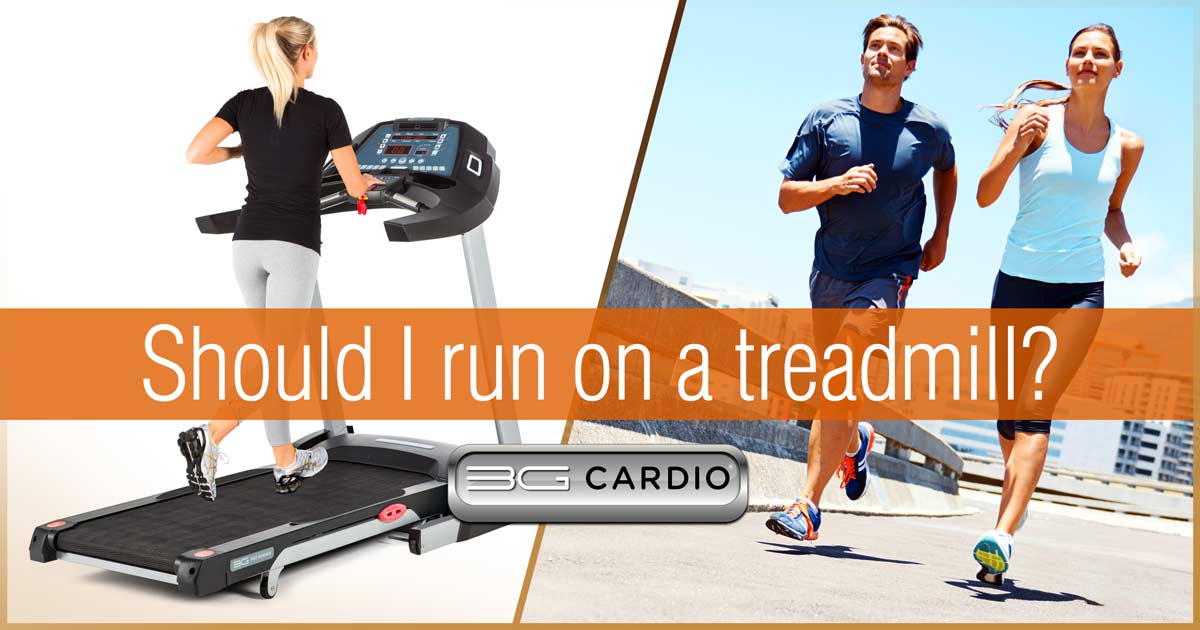 Why should I run on a treadmill