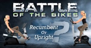Battle Of The Bikes – Should You Exercise On A Recumbent Or Upright Exercise Bike