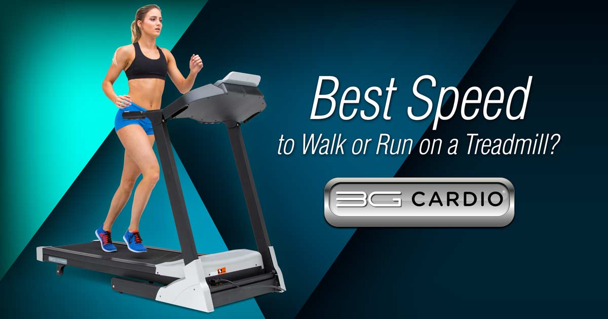 Best Speed To Walk Or Run On A Treadmill?