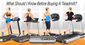 What should I know before buying a treadmill?