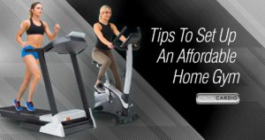 Tips To Set Up An Affordable Home Gym