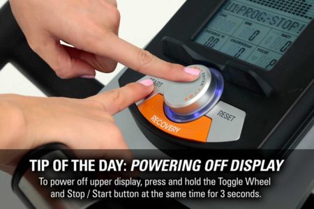 Tip Of The Day: Powering Off Display To power off upper display, press and hold the Toggle Wheel and Stop / Start button at the same time for 3 seconds.