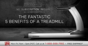 The Fantastic 5 Benefits of a Treadmill